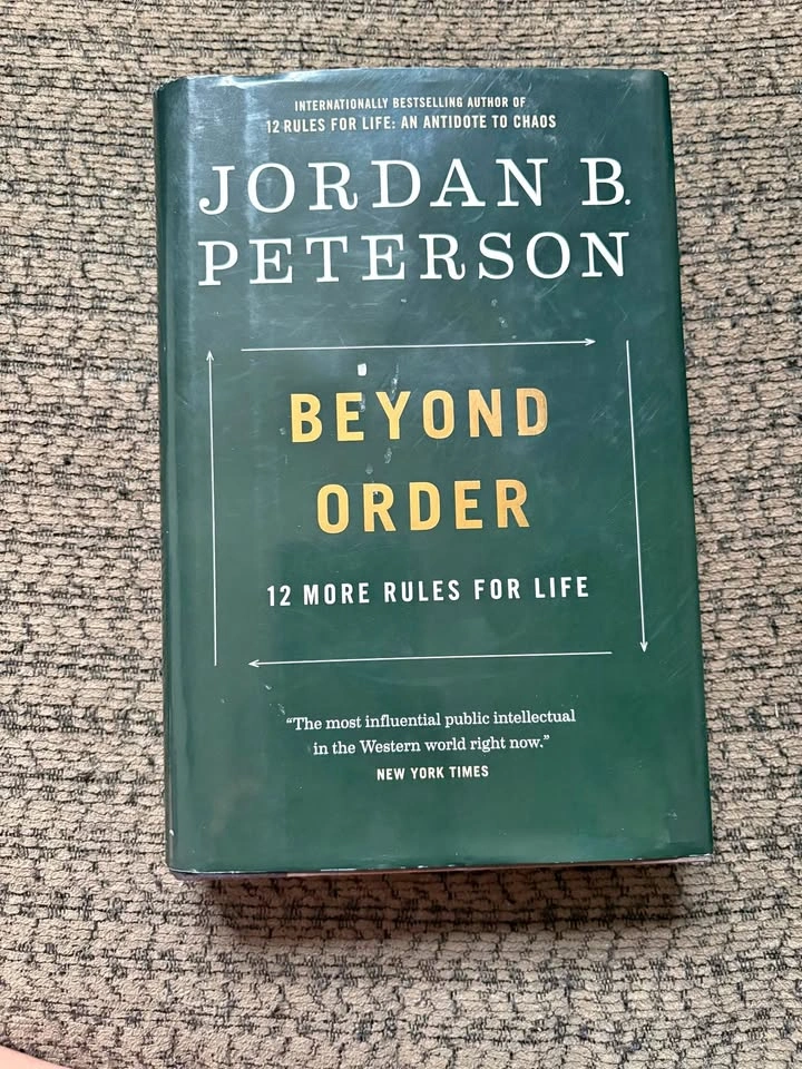 Beyond Order: 12 More Rules for Life by Jordan B. Peterson
