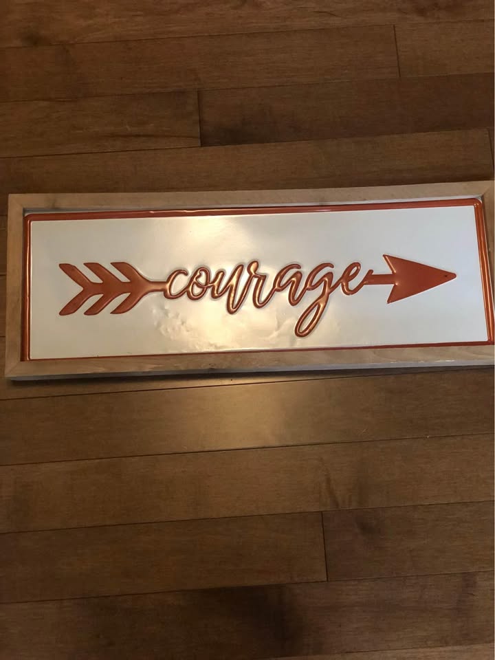 Home Decor Decorative Wall Art picture Courage Sign - photo 2
