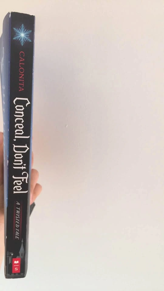 Conceal, Don’t Feel: A Twisted Tale - Jen Calonita - photo 4