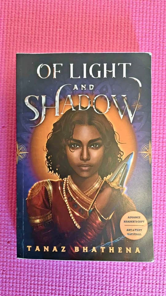 Of Light and Shadow (Advance Reader Copy)