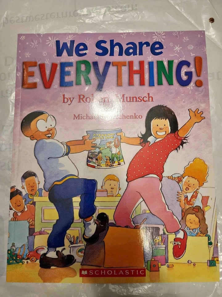 We Share Everything! by Robert Munsch