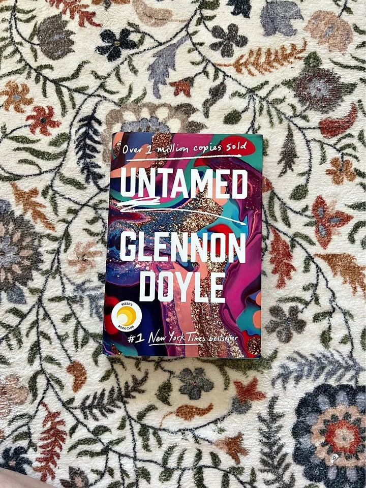 Untamed by Glennon Doyle - Reese's Book Club #1 NYT Bestseller