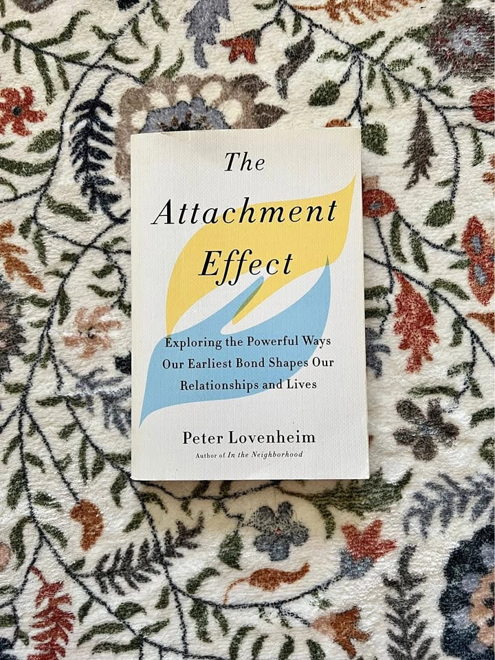 The Attachment Effect Peter Lovenheim Psychology Book