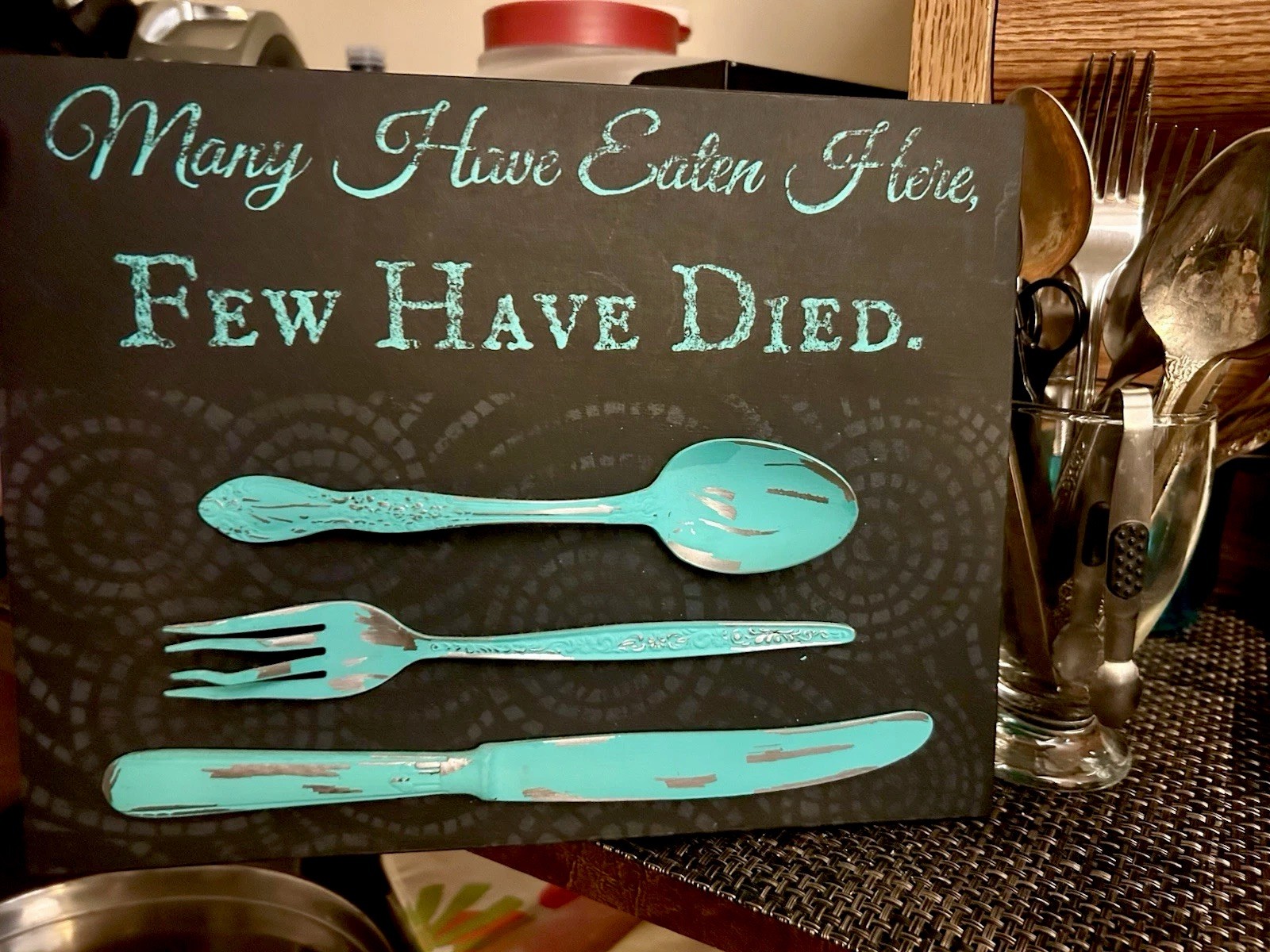 Funny Kitchen Wall Art "Many Have Eaten Here Few Have Died" 3D C - photo 2