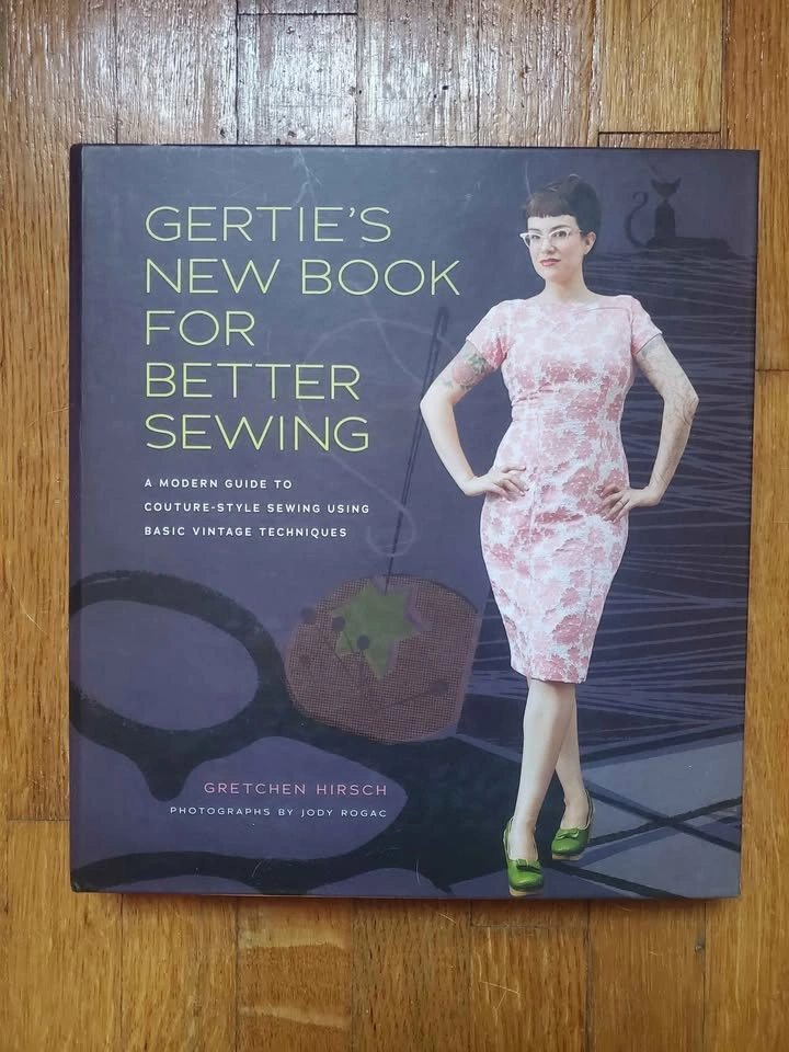 Gertie's New Book for Better Sewing