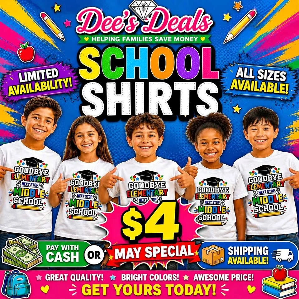 School Moving Up Shirts - $4 All Sizes