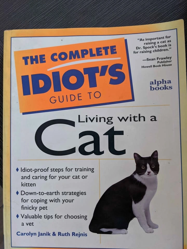 Complete Idiots Guide to Living with a Cat