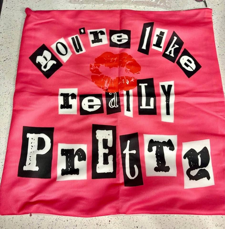 Mean Girls - You’re like really pretty Pillow Cover!