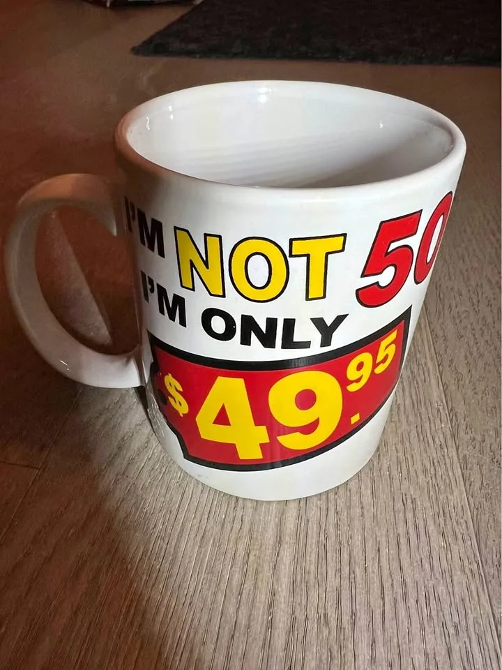 I’m Not 50 Ceramic Mug thumbnail