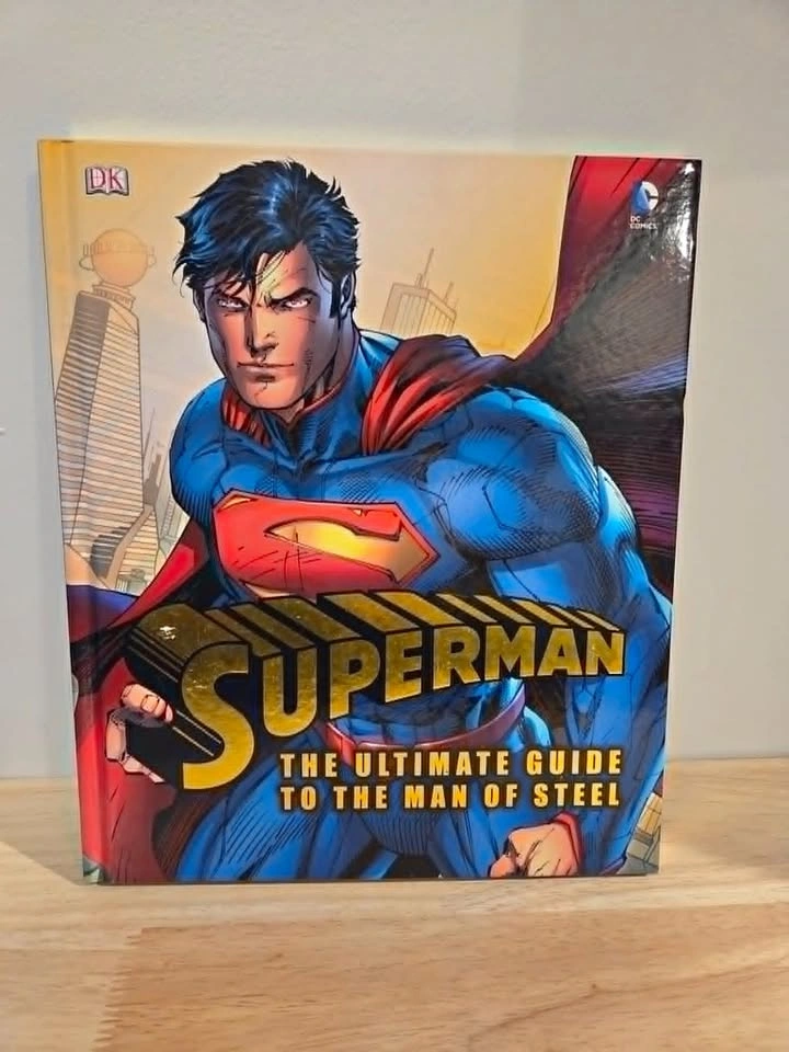 Superman - The Ultimate Guide to the Man of Steel
