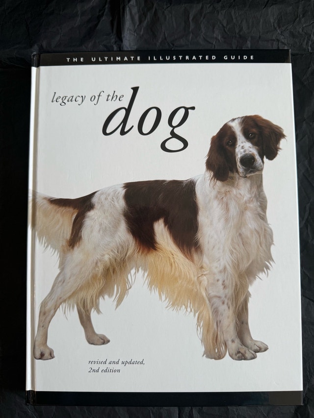 Legacy of the Dog: The Ultimate Illustrated Guide