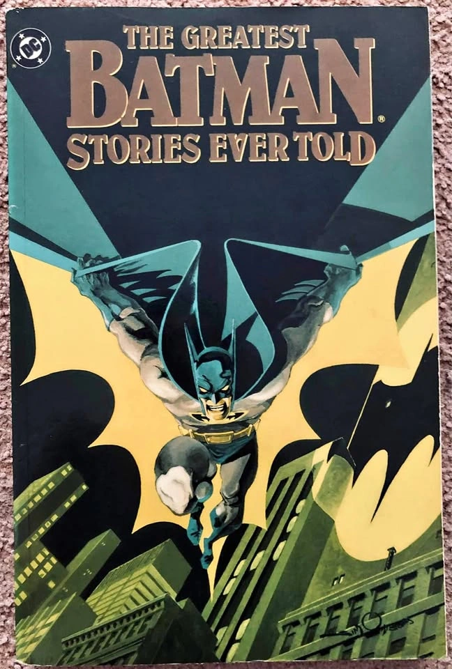 The Greatest Batman Stories Ever Told