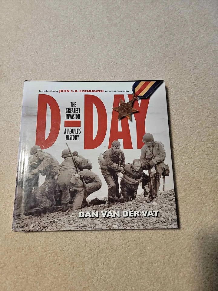 D-Day: The Greatest Invasion - A People's History by Dan van der