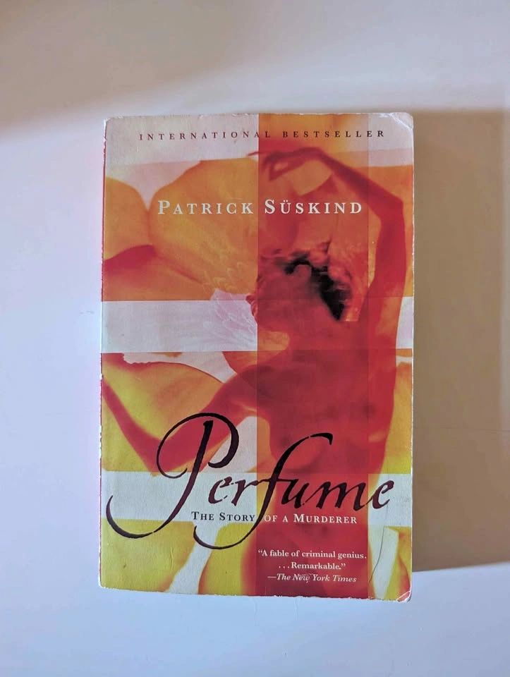 Perfume The Story of a Murderer by Patrick Süskind