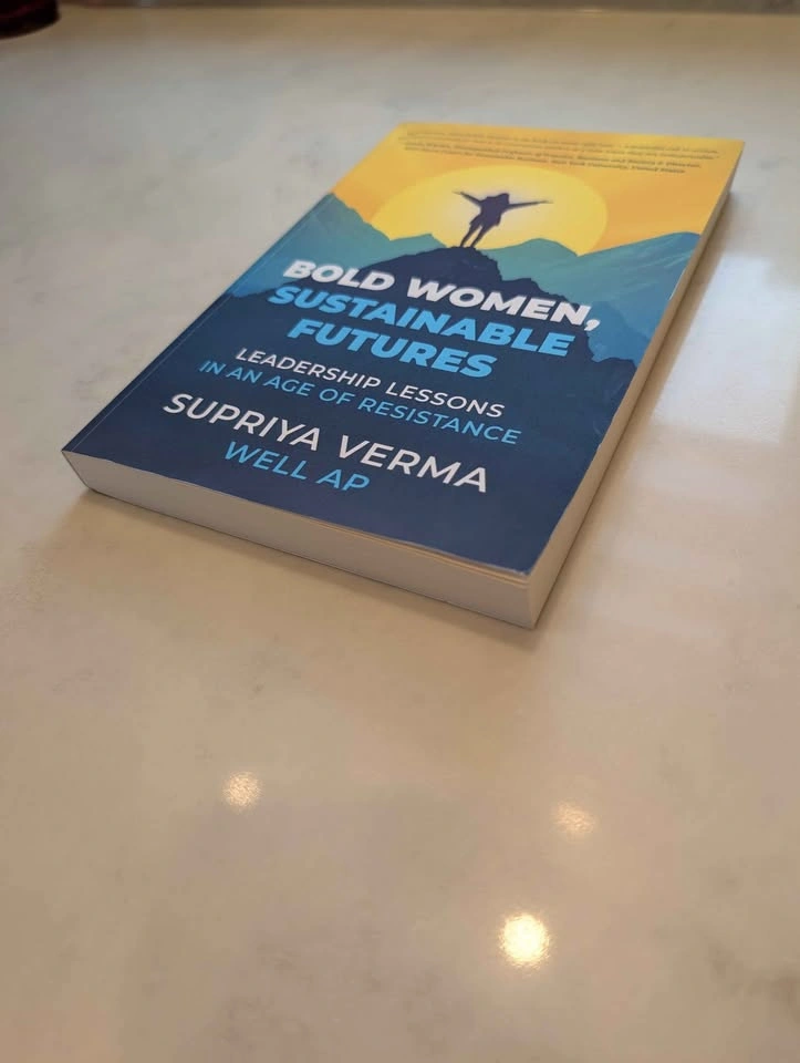 Bold Women, Sustainable Futures: Leadership Lessons By Supriya V - photo 2