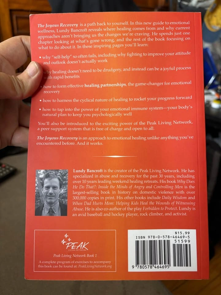 The Joyous Recovery: A New Approach to Emotional Healing and Wel - photo 2