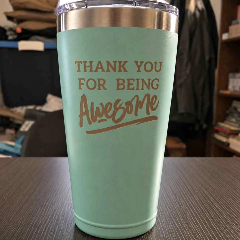 NIB Thank You For Being Awesome 16 oz Tumbler