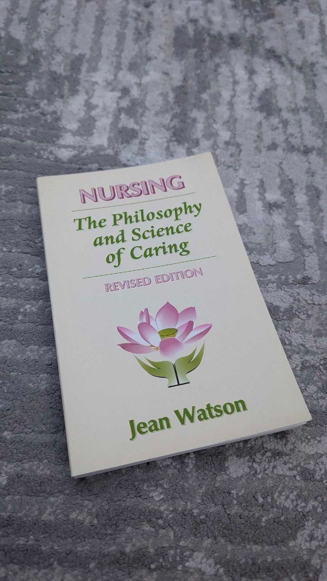 Nursing - The Philosophy and Science of Caring