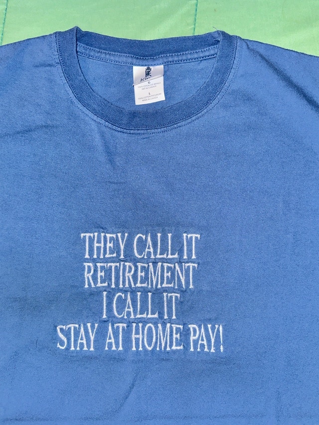 Graphic T Shirt Size Large Blue Retirement Humour - photo 4