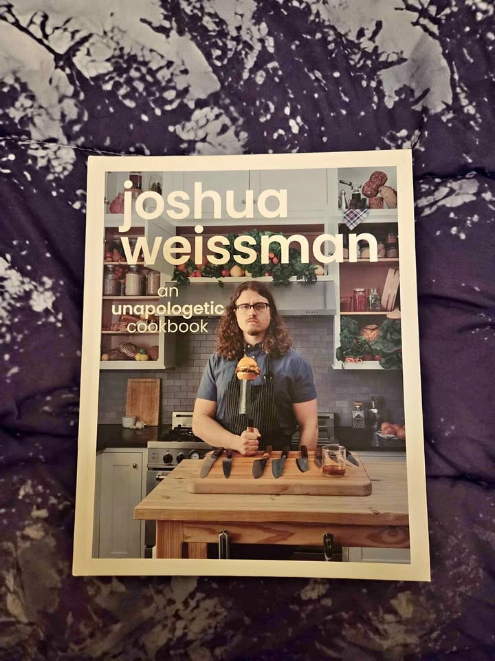 Joshua Weissman - An Unapologetic Cookbook