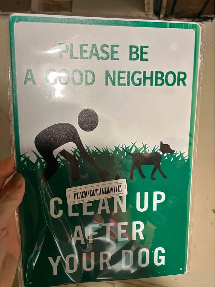 Good neighbour sign NEW