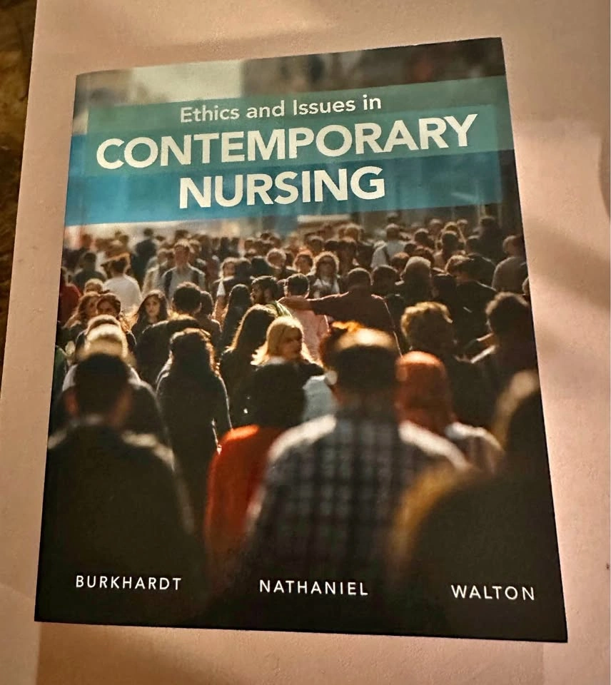 Ethics and Issues in Contemporary Nursing Textbook