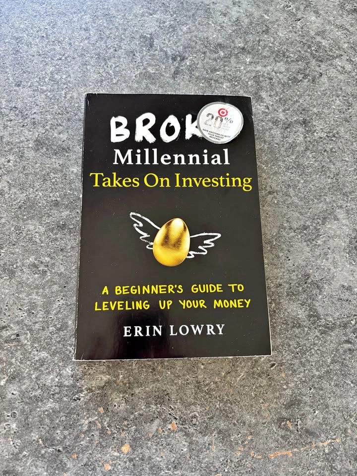Broke Millennial Takes On Investing by Erin Lowry