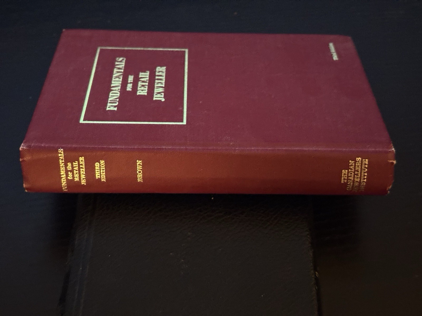 Fundamentals for the Retail Jeweller Third Edition Hard cover - photo 2