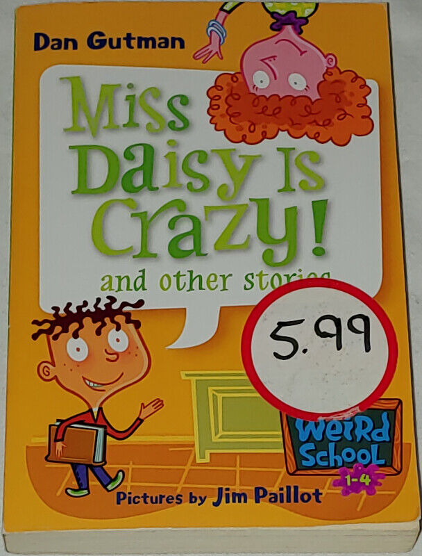 Miss Daisy is Crazy! and Other Stories My Weird School Book