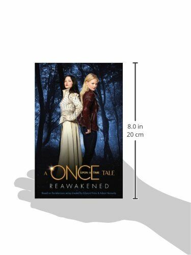 Reawakened: A Once Upon a Time Tale Book - photo 2