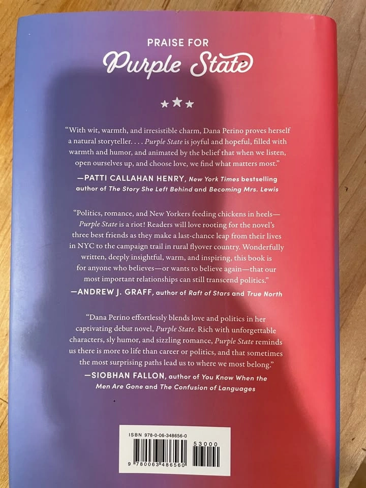 Newest novel by Dana Perino entitled Purple State - photo 2