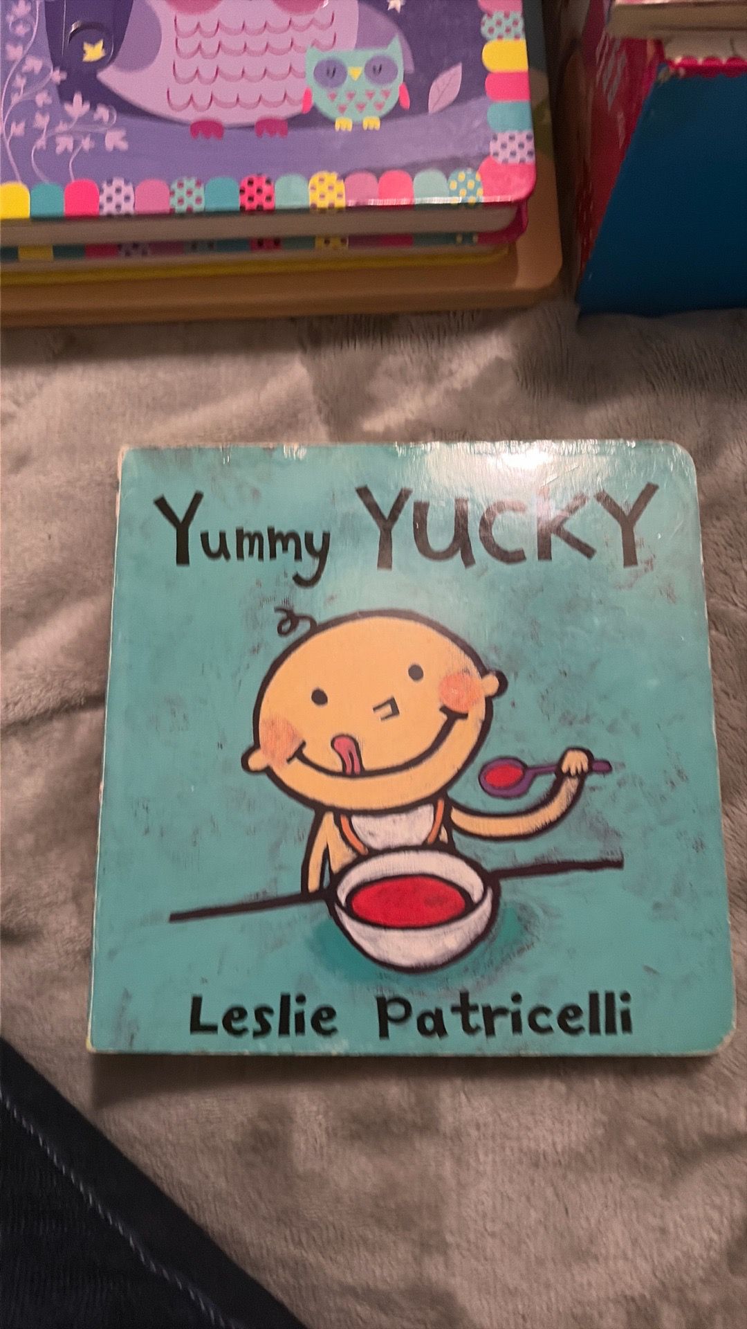 Yummy yucky hardcover book by Leslie P