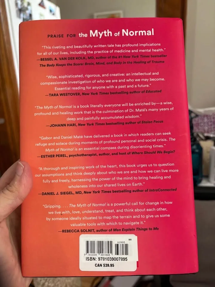 The Myth of Normal: Trauma, Illness & Healing - Hardcover - photo 2
