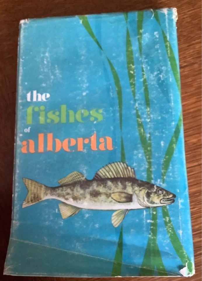 The Fishes Of Alberta By Paetz-Nelson - photo 2