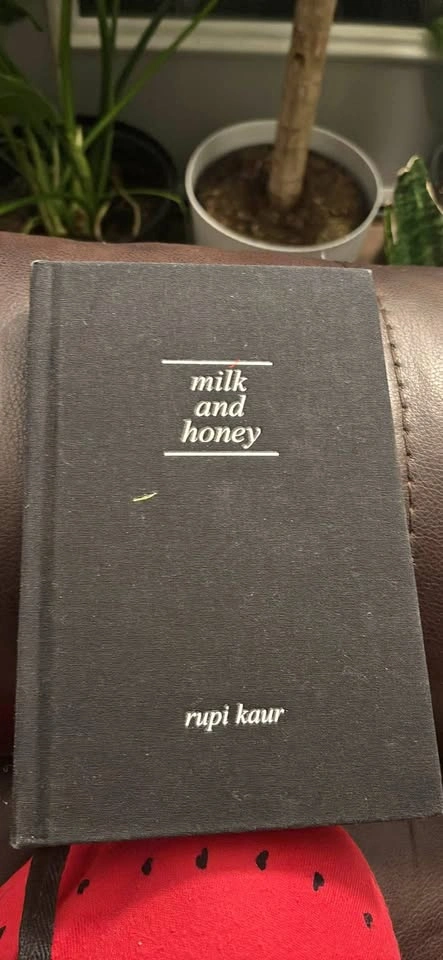 Rupi kaur- Milk and Honey