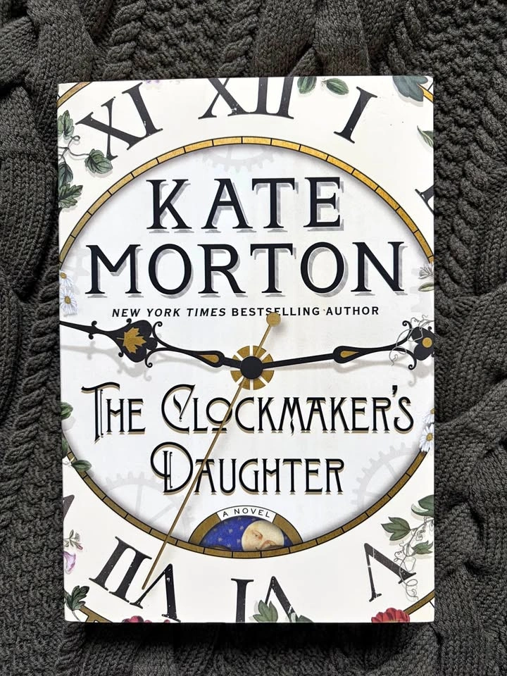 Kate Morton’s The Clockmaker’s Daughter