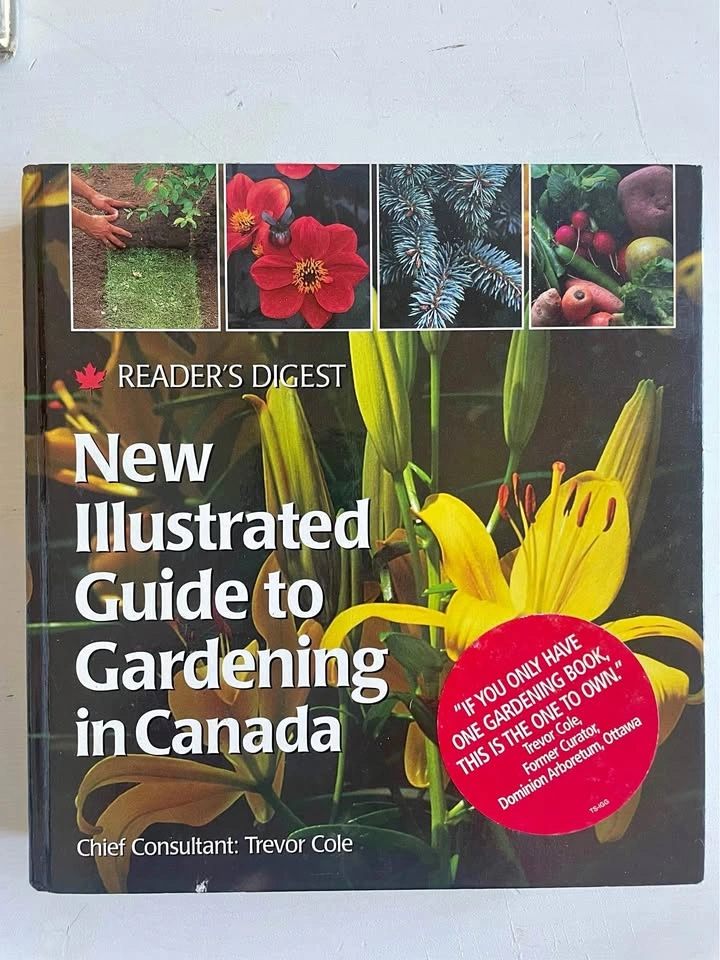 The New Illustrated Guide to Gardening in Canada
