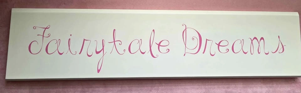 ✨ "Fairytale Dreams" Custom Wood Sign ✨