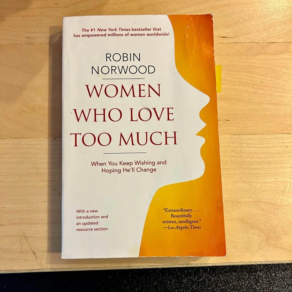 Women Who Love Too Much