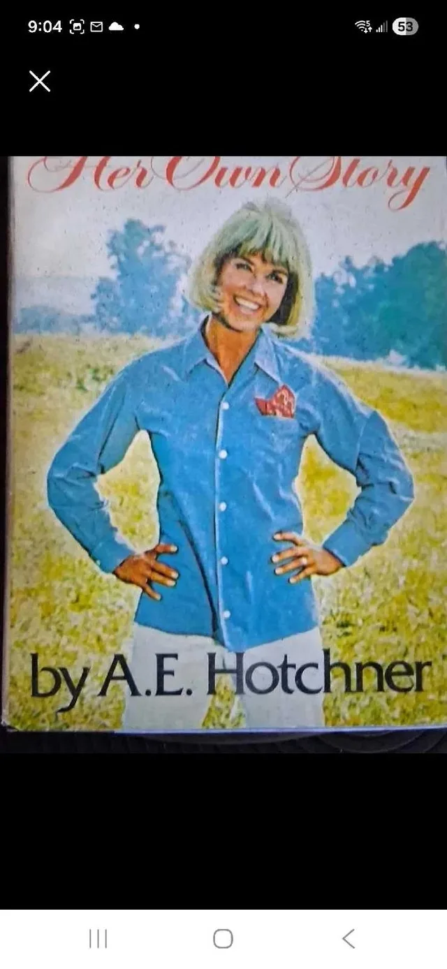 Doris Day Her Own Story by A.E. Hotchner