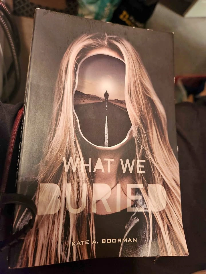 What We Buried by Kate A. Boorman