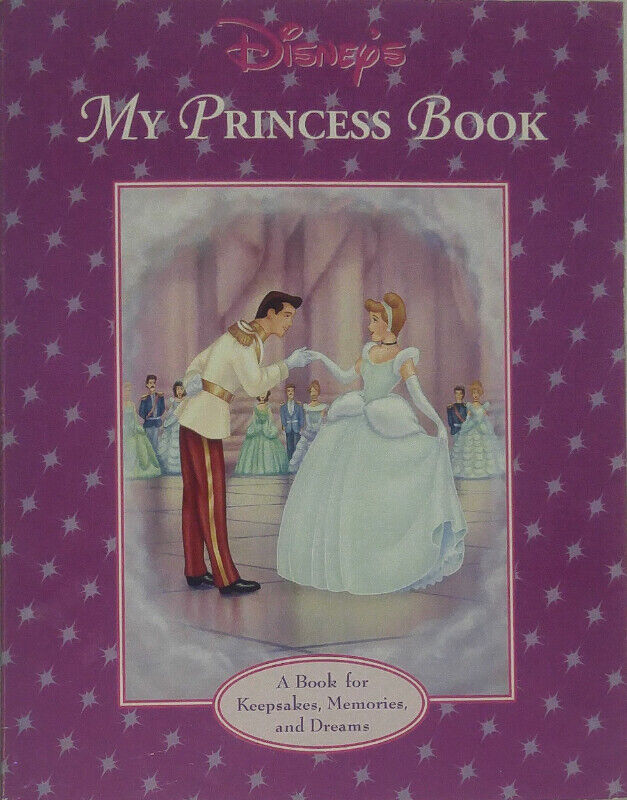 Disney My Princess Book A Book of Keepsakes Memories and Dreams