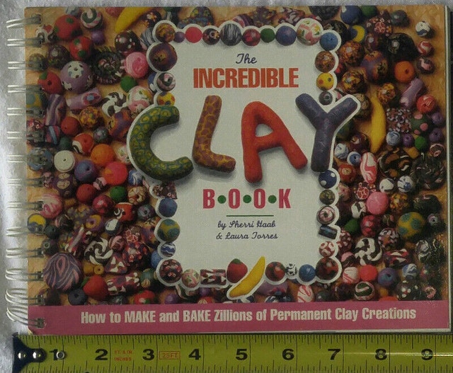 Incredible Clay Book with Clay by Sherri Haab HARD cover Book
