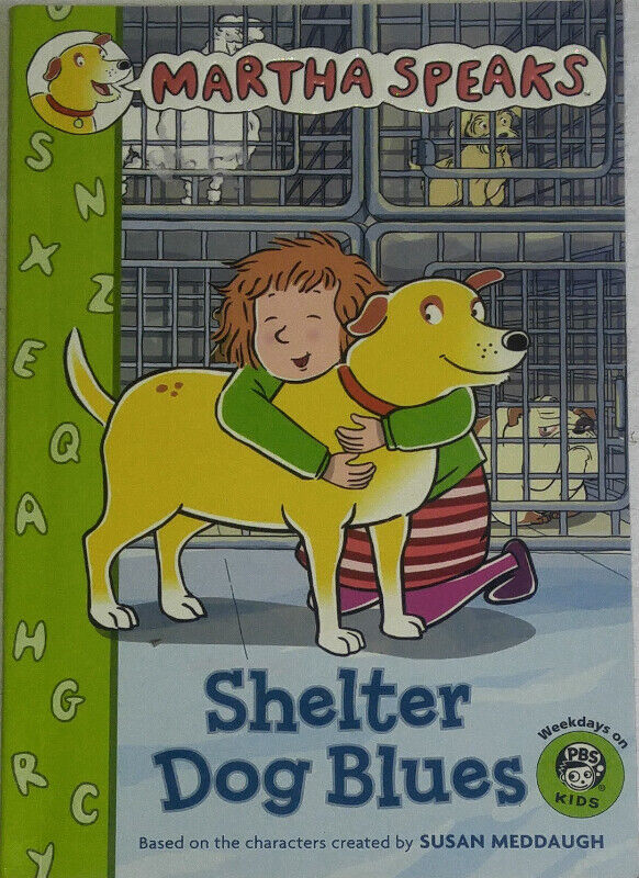 Martha Speaks Shelter Dog Blues Chapter Book