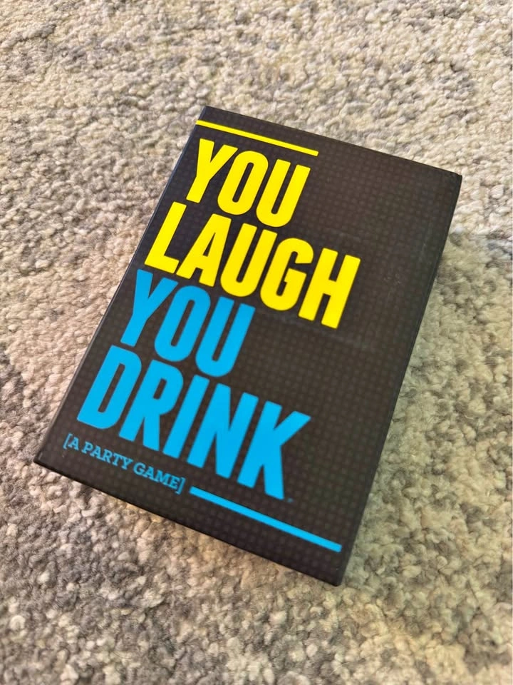 You Laugh You Drink game
