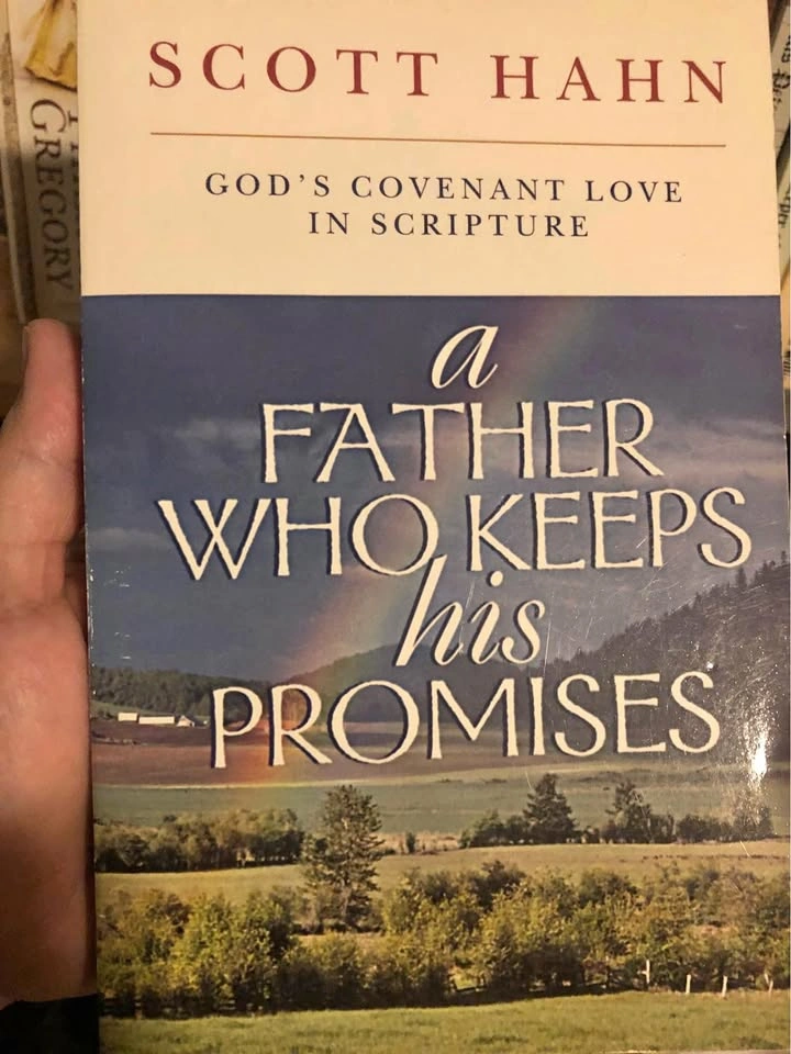 ⚽️ Scott Hahn a Father Who Keeps His Promises Catholic Book