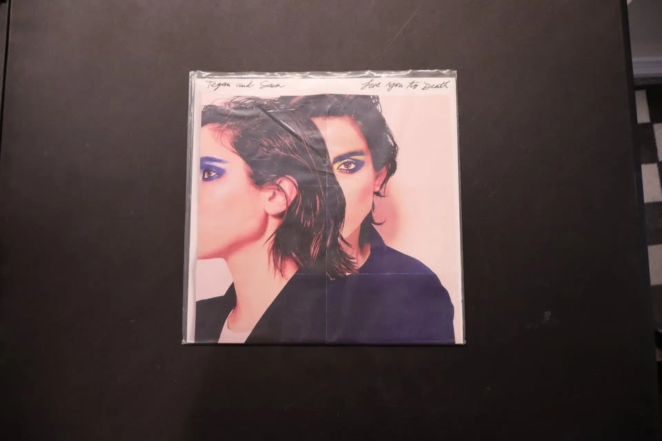 Tegan and Sara Love You To Death LP Vinyl Record