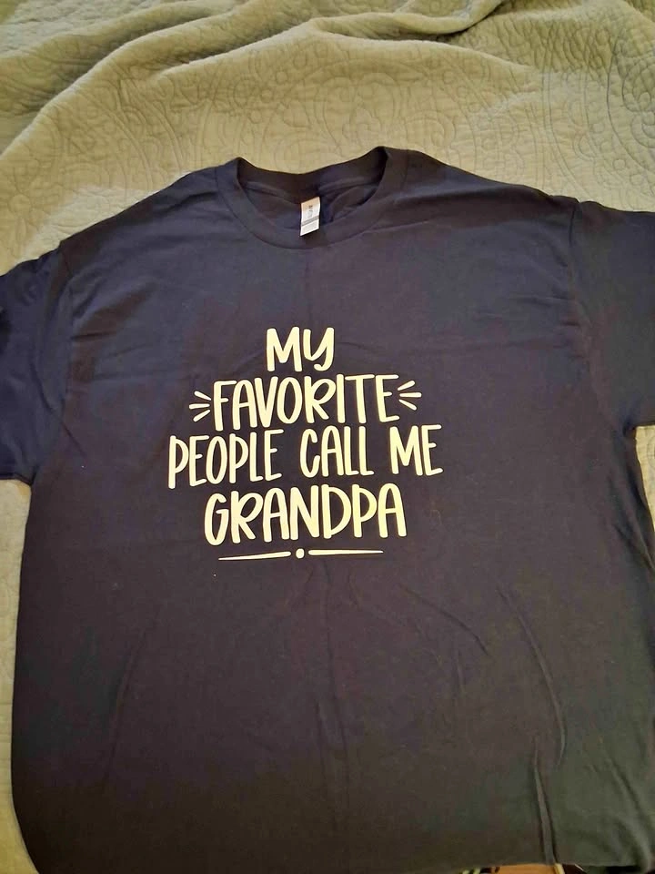 My Favorite People Call Me Grandpa