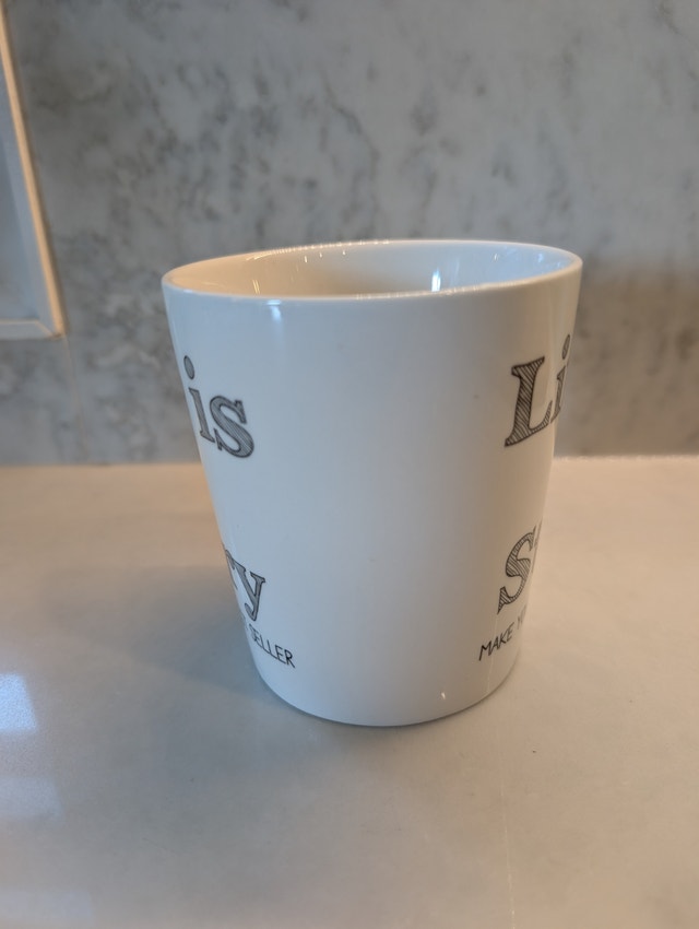 Life is a story, Make yours a best seller mug - photo 4