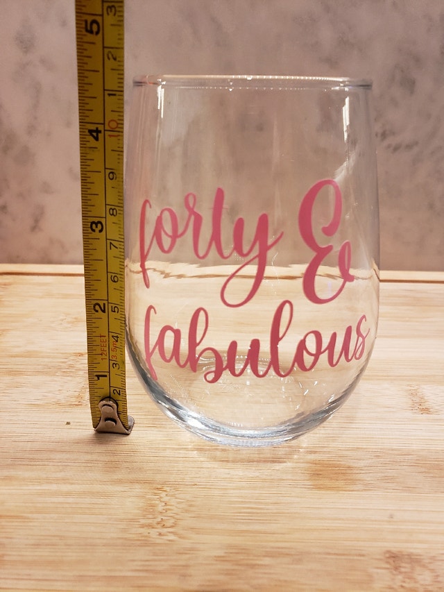 Forty and Fabulous Wine Glass - photo 2